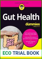 Gut Health For Dummies (For Dummies: Learning Made Easy)