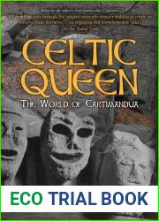Celtic Queen: The Life of Cartimandua, Ancient Britain|s Other Boudicea