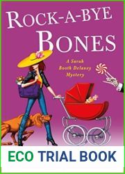 Rock-a-Bye Bones (Sarah Booth Delaney, #16)