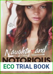 Naughty and Notorious