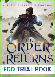 The Order Returns (The Chain Breaker, #6)
