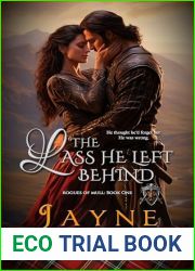 The Lass He Left Behind (Rogues of Mull Book 1)