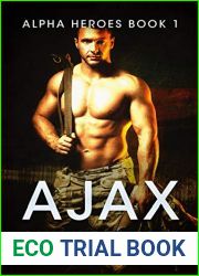 Ajax (Alpha Heroes, #1)