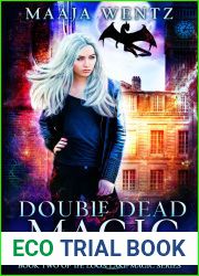 Double Dead Magic (Loon Lake Magic, #2)