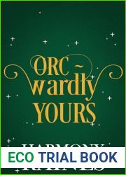 Orc-wardly Yours: A Small Town Cozy Monster Romance (The Lonely Tavern Book 3)