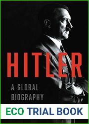 Hitler: A Global Biography