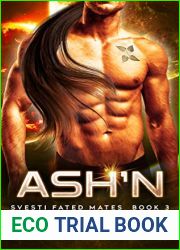 Ash|n: Svesti Fated Mates Book 3