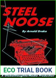 The Steel Noose