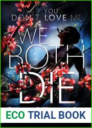 If You Don|t Love Me We Both Die