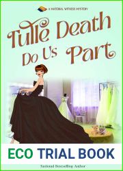 Tulle Death Do Us Part (Material Witness Mystery #4)
