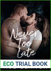 Never Too Late (Birch Harbor: Damaged Heroes #2)