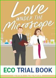 Love Under the Microscope (Romancing The Geek Book 4)