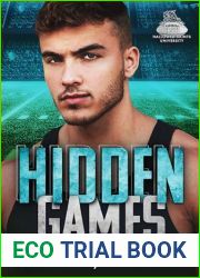 Hidden Games: Enemies-to-Lovers Football Romance Stand-Alone (Hallowed Saints University)