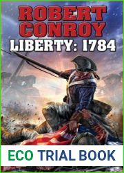 Liberty: 1784: The Second War for Independence