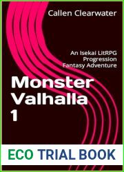 Monster Valhalla | Reborn: An Isekai LitRPG Fantasy and Men|s Romance (The Monster Valhalla Chronicles Book 1)