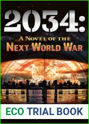 2034: A Novel of the Next World War