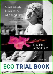 Until August
