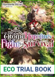 The Otome Heroine|s Fight for Survival: Volume 1