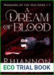 A Dream of Blood (Warriors of the Old Gods Book 1)