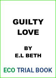 Guilty Love (Lost In Love, #3)