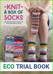 Knit a Box of Socks: 24 sock knitting patterns for your dream box of socks