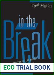 In the Break: The Aesthetics of the Black Radical Tradition