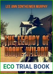 The Legacy of Boone Wilson (The Laredo Series Book 1)