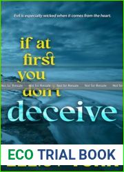 If At First You Don|t Deceive