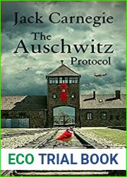 The Auschwitz Protocol (The Sikora Files #1)