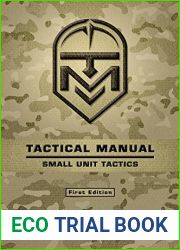 Tactical Manual: Small Unit Tactics