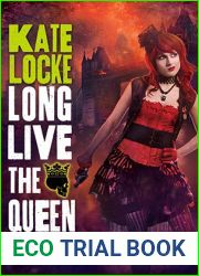 Long Live the Queen (The Immortal Empire, #3)