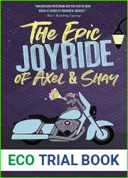 The Epic Joyride of Axel and Shay (The Extra Series #16)