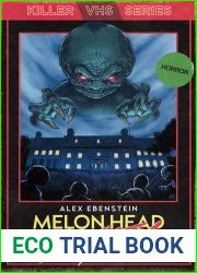 Melon Head Mayhem (Killer VHS Series, #1)