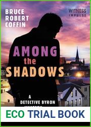 Among The Shadows (Detective Byron, #1)