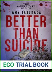 Better Than Suicide (The Yakuza Path, #2)