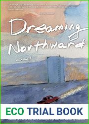 Dreaming Northward