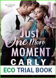 Just One More Moment (The Sterling Family, #1)