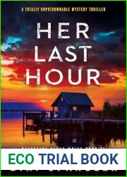 Her Last Hour (Detective Casey White #11)