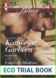 Under the Mistletoe (Holiday Heat, #2)