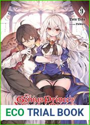 The Genius Prince|s Guide to Raising a Nation Out of Debt (Hey, How About Treason?), Vol. 9 (light novel) (The Genius Prince|s Guide to Raising a Nation … (Hey, How About Treason?) (light novel)
