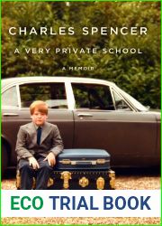 A Very Private School: A Memoir
