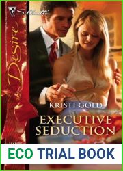 Executive Seduction (Harlequin Desire)