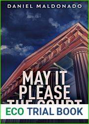 May It Please The Court (Daniel Mendoza Thrillers #1)