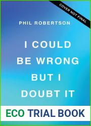 I Could Be Wrong, But I Doubt It: Why Jesus Is Your Greatest Hope on Earth and in Eternity