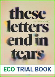 These Letters End in Tears