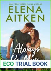 Always Be Mine (Trickle Creek, #3)