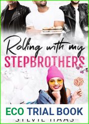 Rolling with my Stepbrothers (Eggplant County Roller Derby, #2)