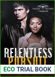 Relentless Pursuit (Vintage Bastards MC #2)