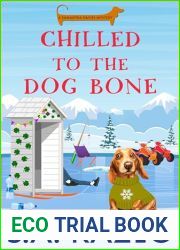 Chilled to the Dog Bone (Samantha Davies Mysteries Book 5)