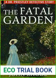 The Fatal Garden